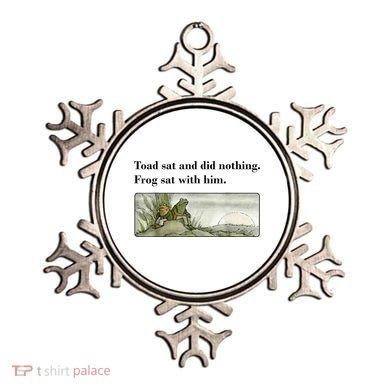 Toad Sat And Did Nothing Frog Sat With Him Ornament