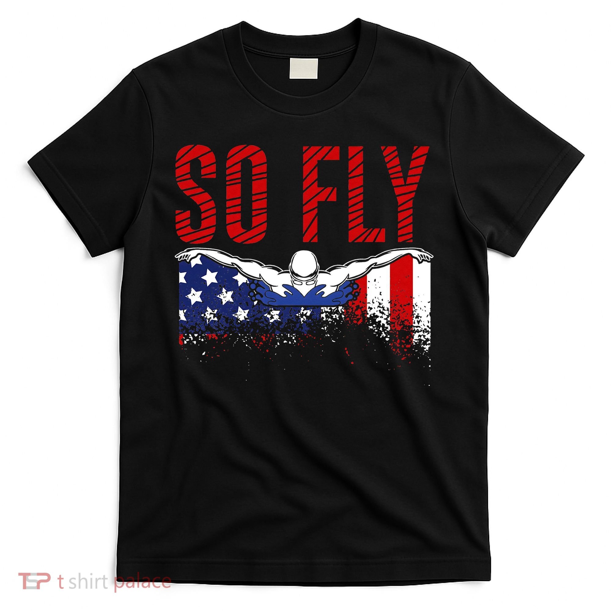 Team Sports Athlete So Fly USA Swimming T-Shirt