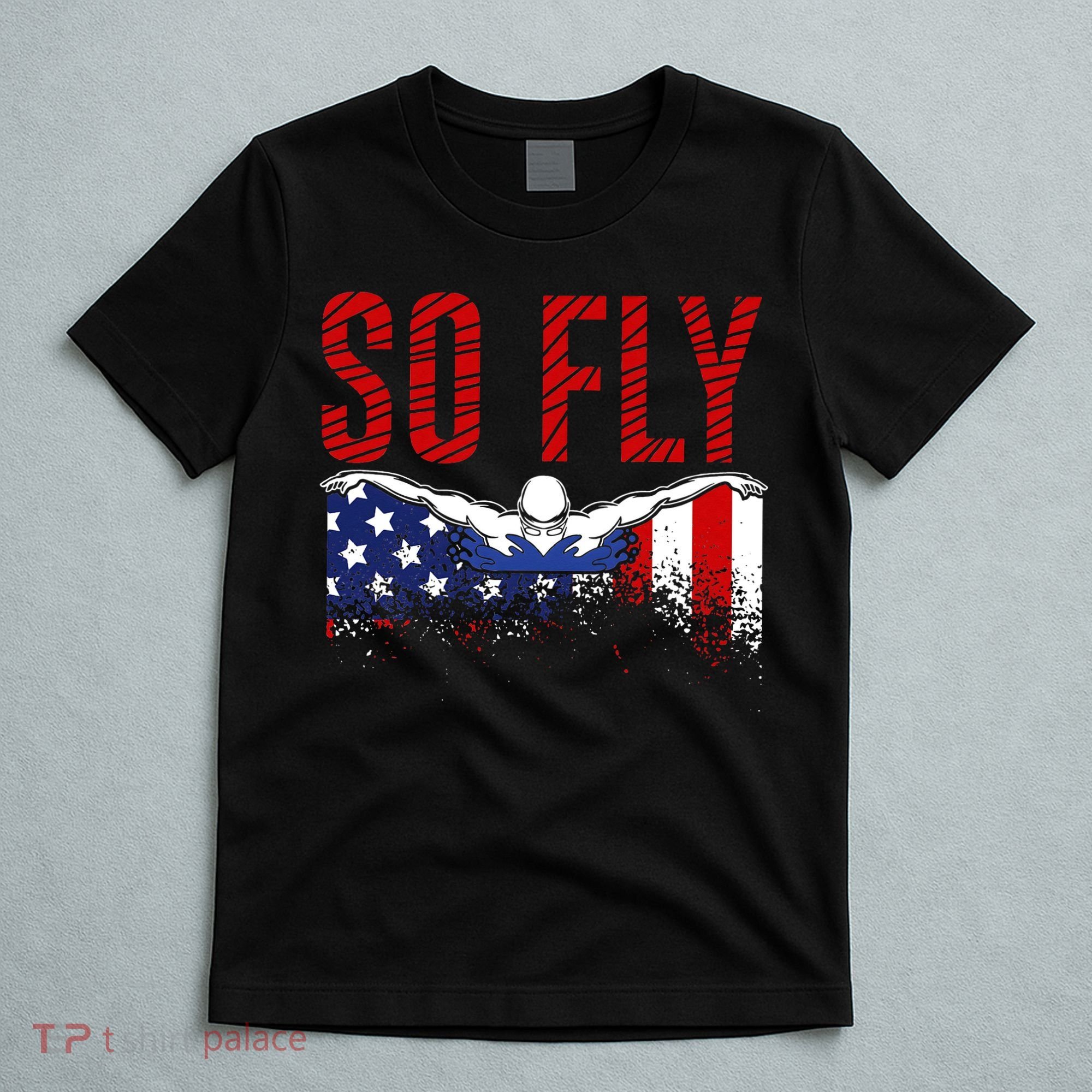 Team Sports Athlete So Fly USA Swimming T-Shirt
