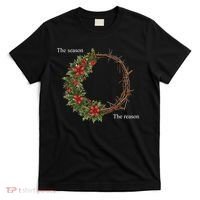 The Season And The Reason Christmas T-Shirt thumb 0