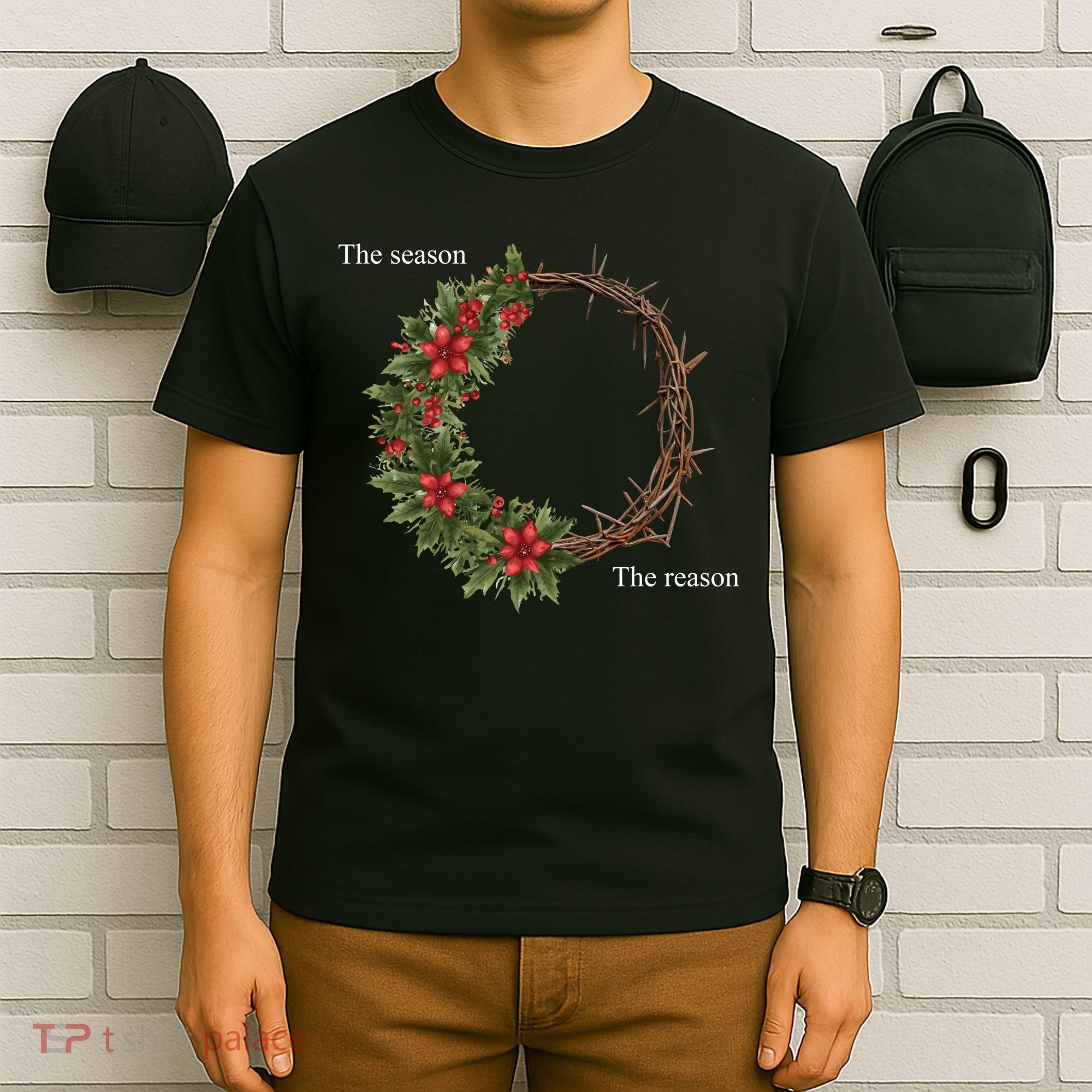 The Season And The Reason Christmas T-Shirt