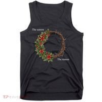 The Season And The Reason Christmas Tank Top thumb 0