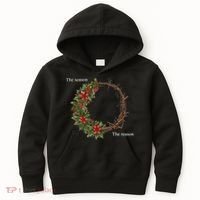 The Season And The Reason Christmas Kids Hoodie thumb 0