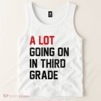 Teacher Student A Lot Going On In Third Grade Back To School Tank Top thumb 2