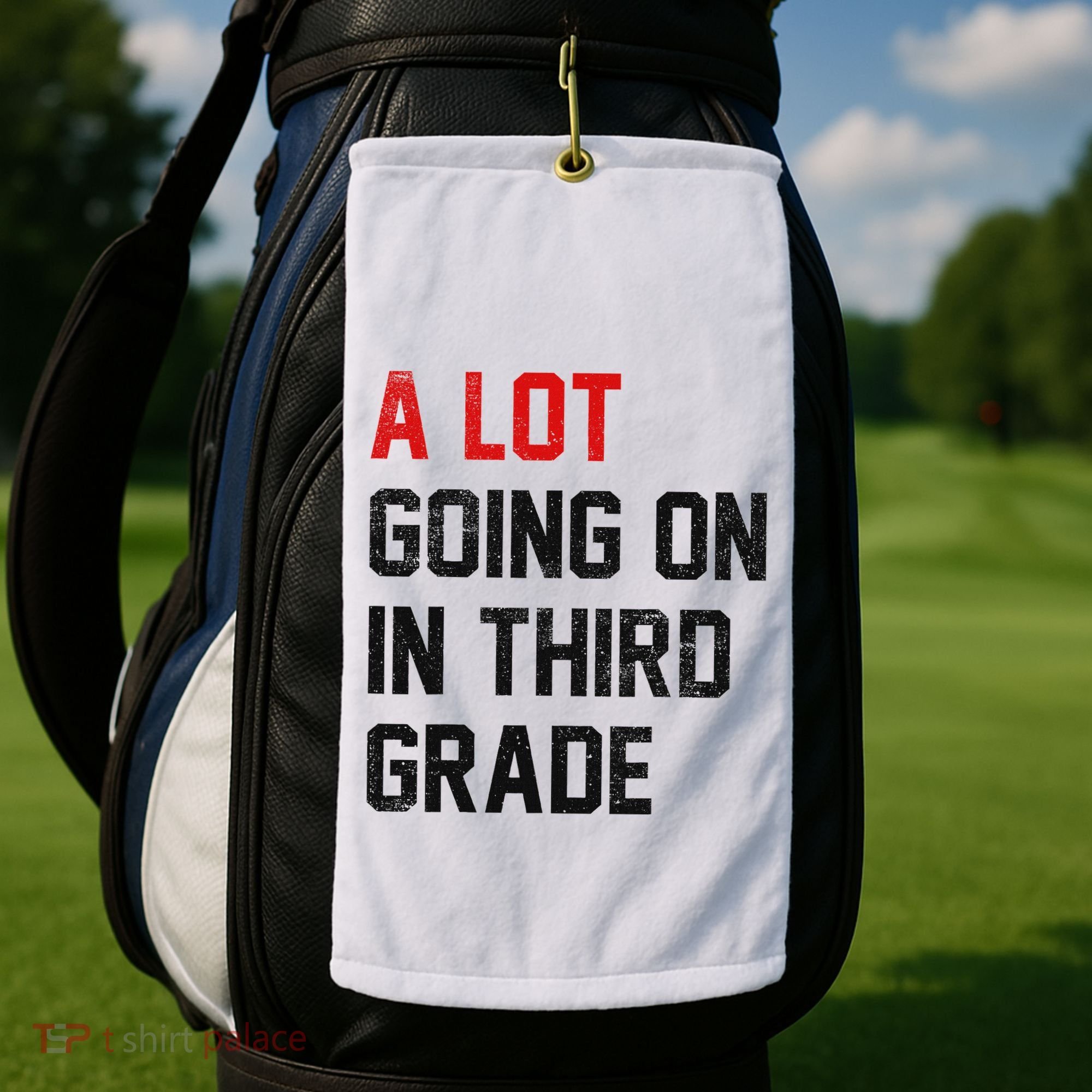 Teacher Student A Lot Going On In Third Grade Back To School Golf Towel