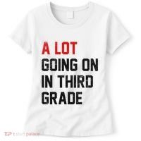 Teacher Student A Lot Going On In Third Grade Back To School Women's T-Shirt thumb 0