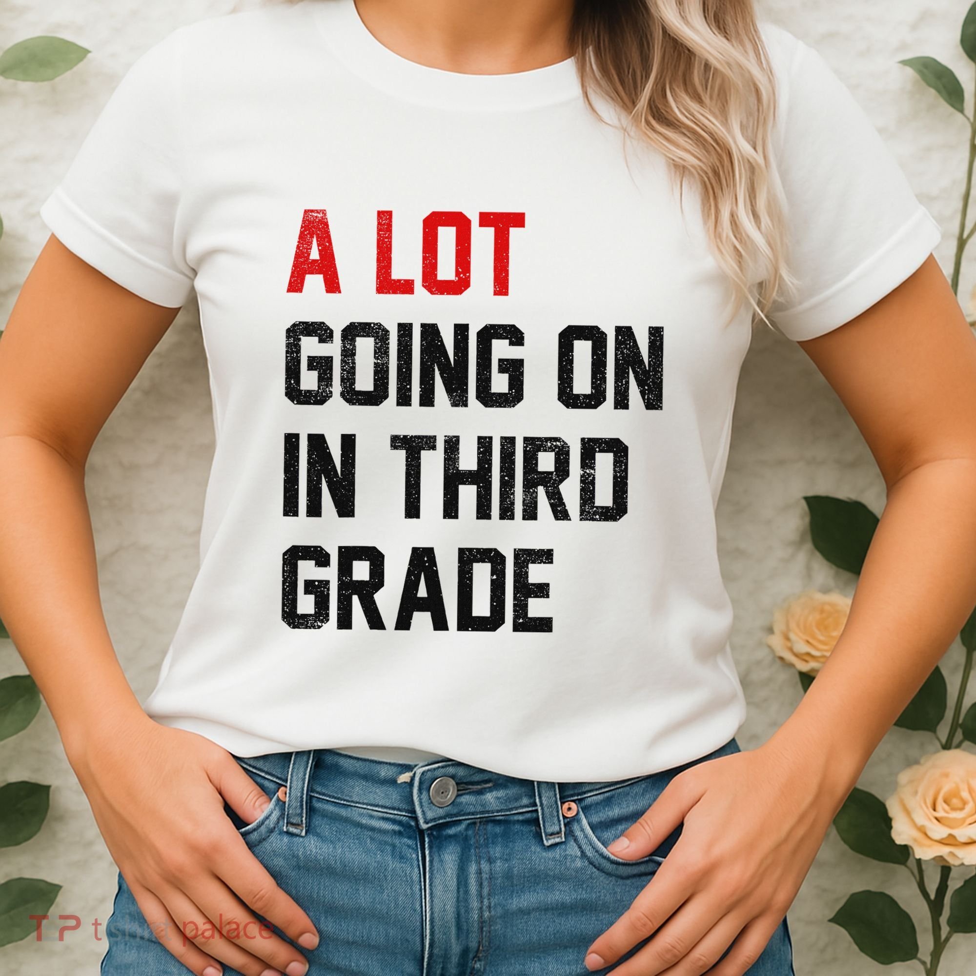 Teacher Student A Lot Going On In Third Grade Back To School Women's T-Shirt