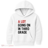Teacher Student A Lot Going On In Third Grade Back To School Kids Hoodie thumb 0
