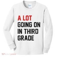 Teacher Student A Lot Going On In Third Grade Back To School Kids Long Sleeve Shirt thumb 0