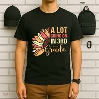 Teacher Student A Lot Going On In Third Grade Back To School T-Shirt thumb 6