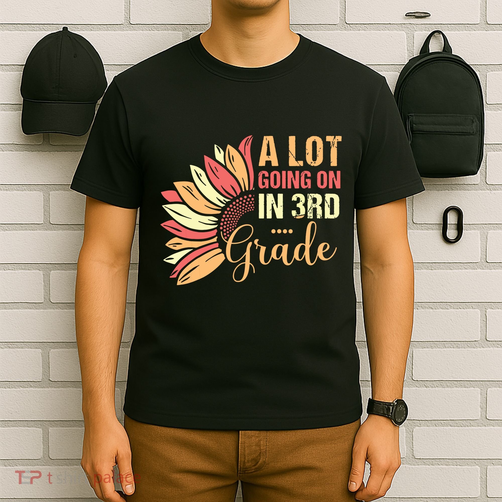 Teacher Student A Lot Going On In Third Grade Back To School T-Shirt