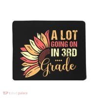 Teacher Student A Lot Going On In Third Grade Back To School Mousepad thumb 0