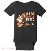 Teacher Student A Lot Going On In Third Grade Back To School Baby Bodysuit thumb 0