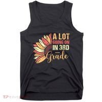 Teacher Student A Lot Going On In Third Grade Back To School Tank Top thumb 0