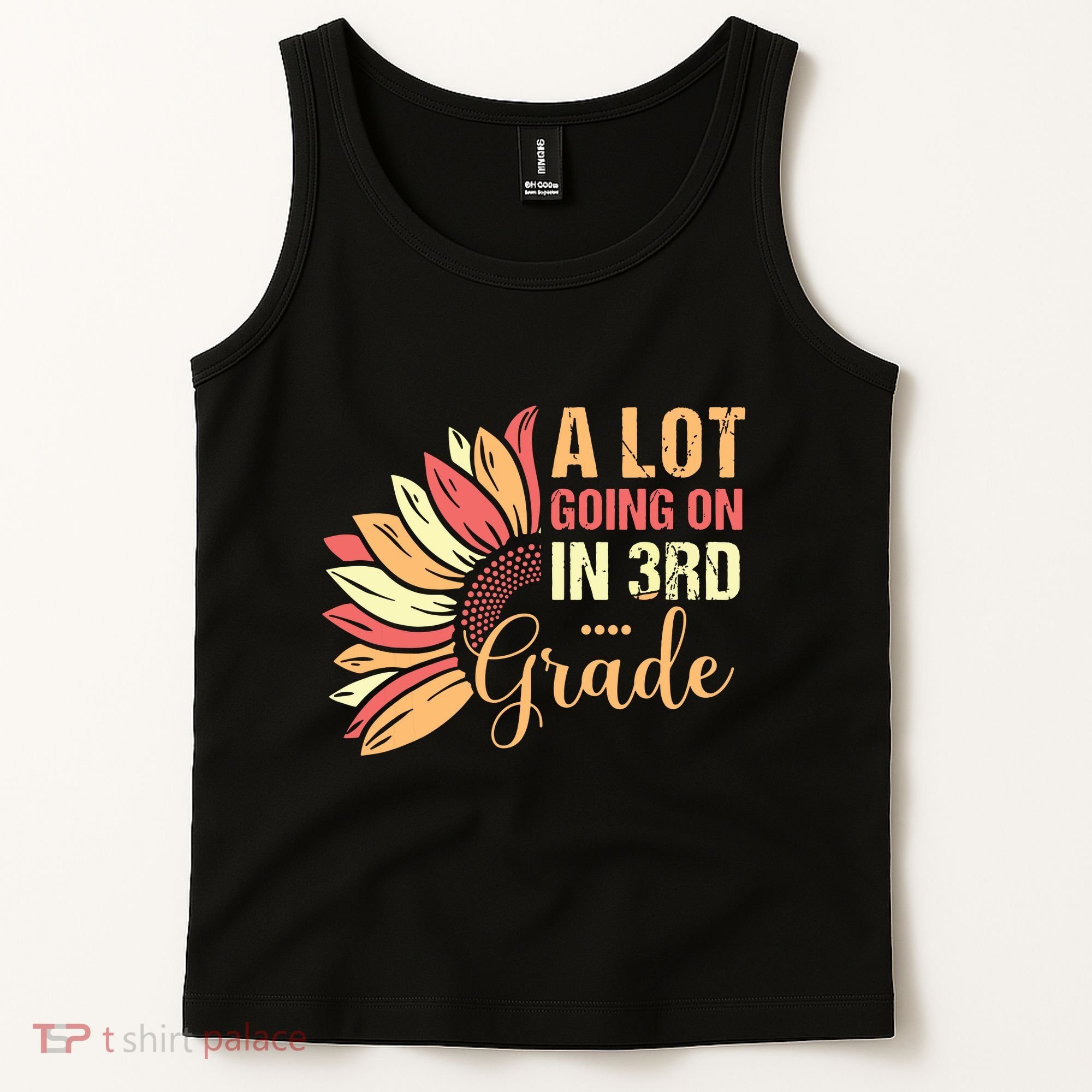 Teacher Student A Lot Going On In Third Grade Back To School Tank Top