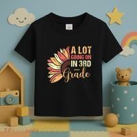 Teacher Student A Lot Going On In Third Grade Back To School Toddler T-Shirt thumb 3