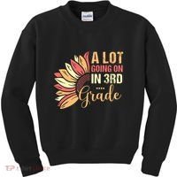 Teacher Student A Lot Going On In Third Grade Back To School Kids Sweatshirt thumb 0