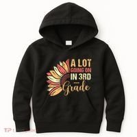 Teacher Student A Lot Going On In Third Grade Back To School Kids Hoodie thumb 0