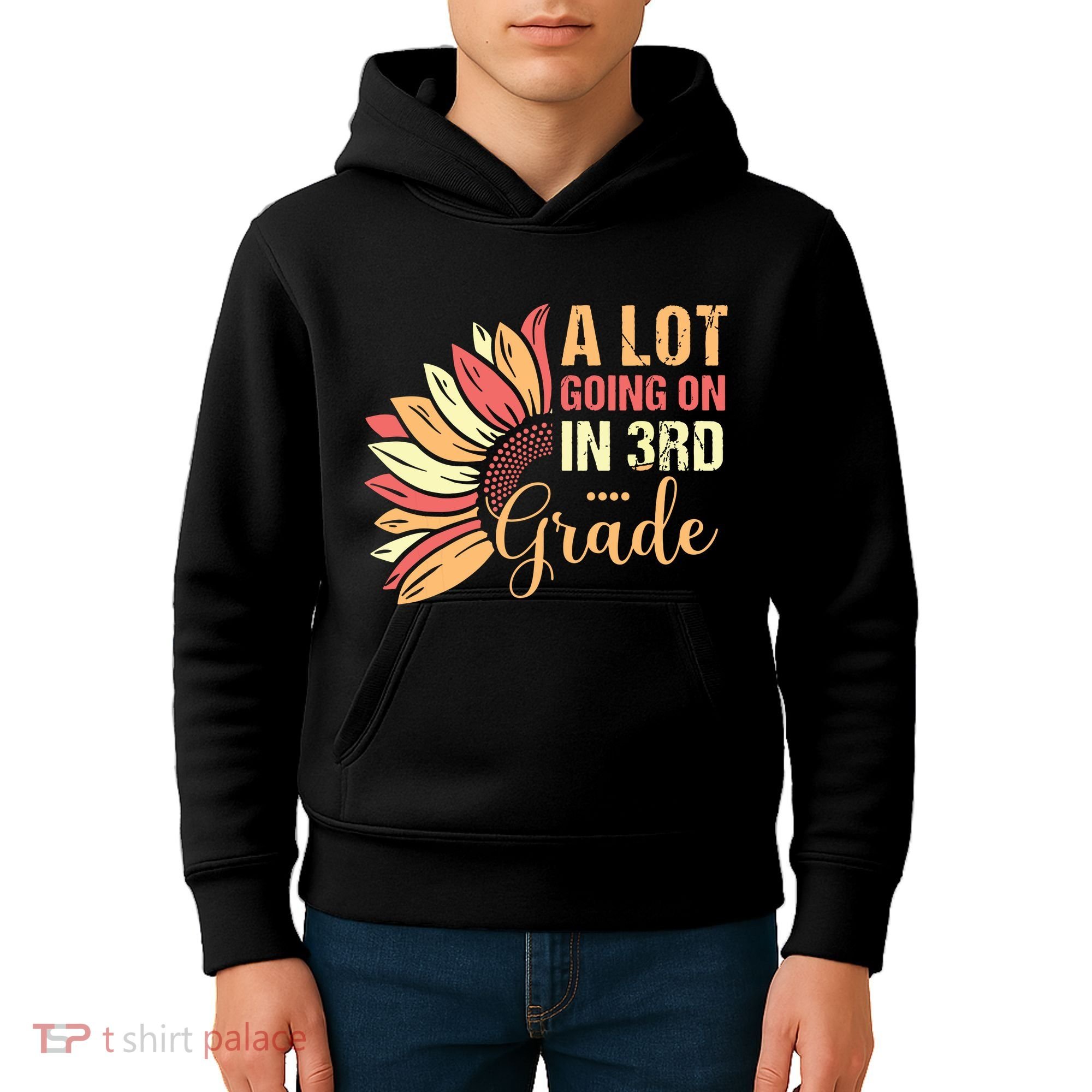 Teacher Student A Lot Going On In Third Grade Back To School Kids Hoodie
