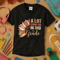 Teacher Student A Lot Going On In Third Grade Back To School Kids T-Shirt thumb 3