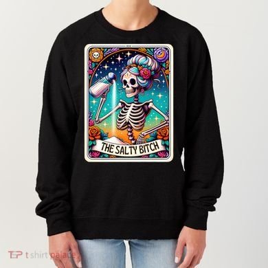 The Salty Bitch Funny Tarot Card Women's Sweatshirt