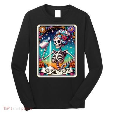 The Salty Bitch Funny Tarot Card Long Sleeve Shirt