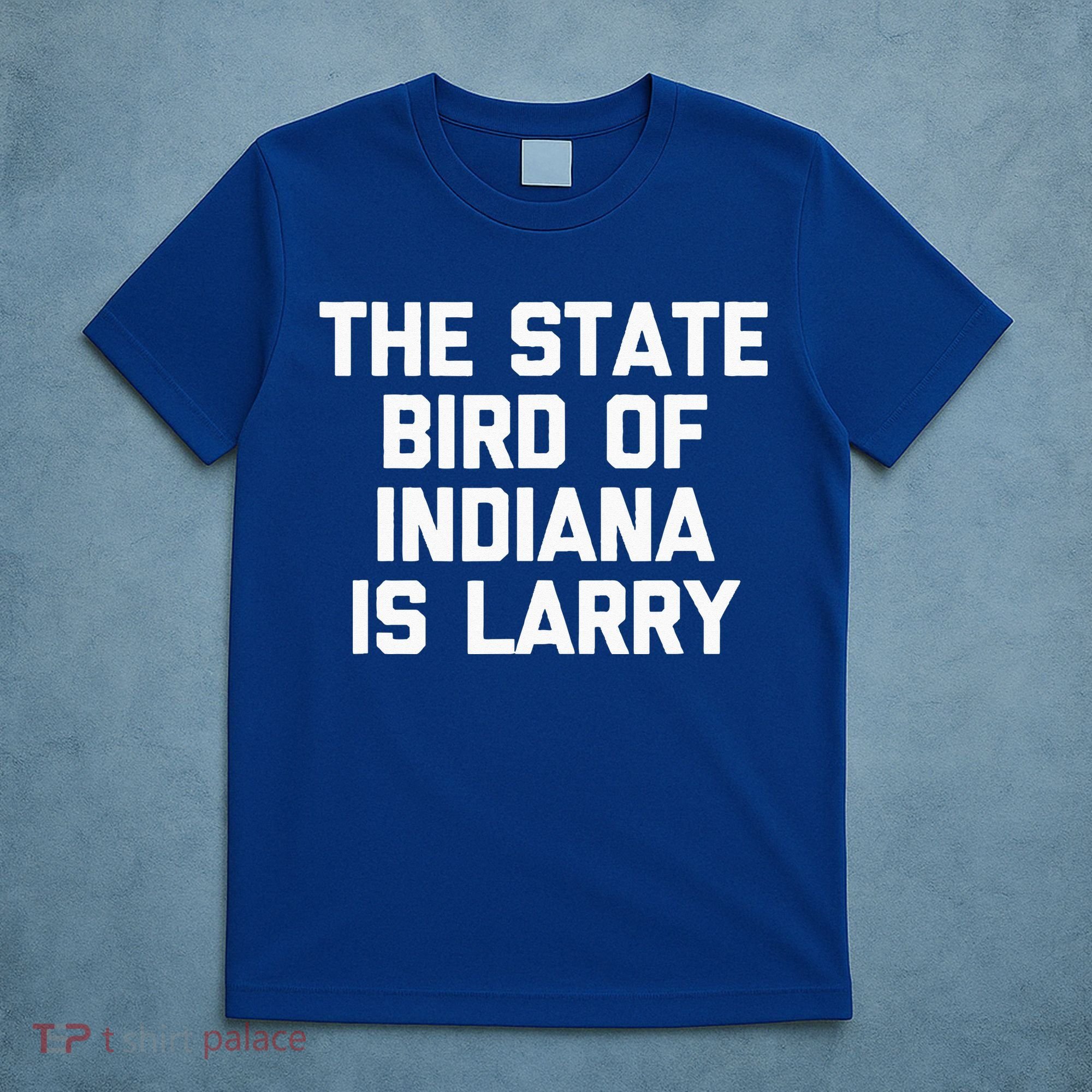 The State Bird Of Indiana Is Larry Funny Basketball T-Shirt
