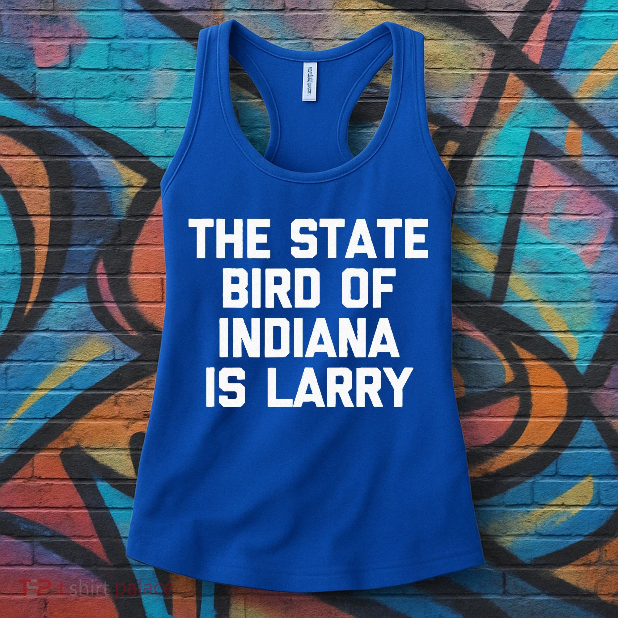The State Bird Of Indiana Is Larry Funny Basketball Women's Tank Top