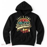 Thats Some Bowlshit Bowling Pun Bowler Hoodie thumb 0