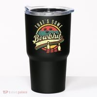 Thats Some Bowlshit Bowling Pun Bowler Tumbler thumb 0