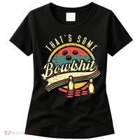 Thats Some Bowlshit Bowling Pun Bowler Women's T-Shirt thumb 0