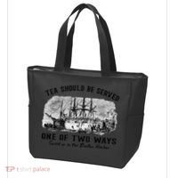 Tea Should Be Served One Of Two Ways Boston Party Tote Bag thumb 3