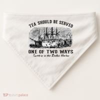 Tea Should Be Served One Of Two Ways Boston Party USA-Made Doggie Bandana thumb 0