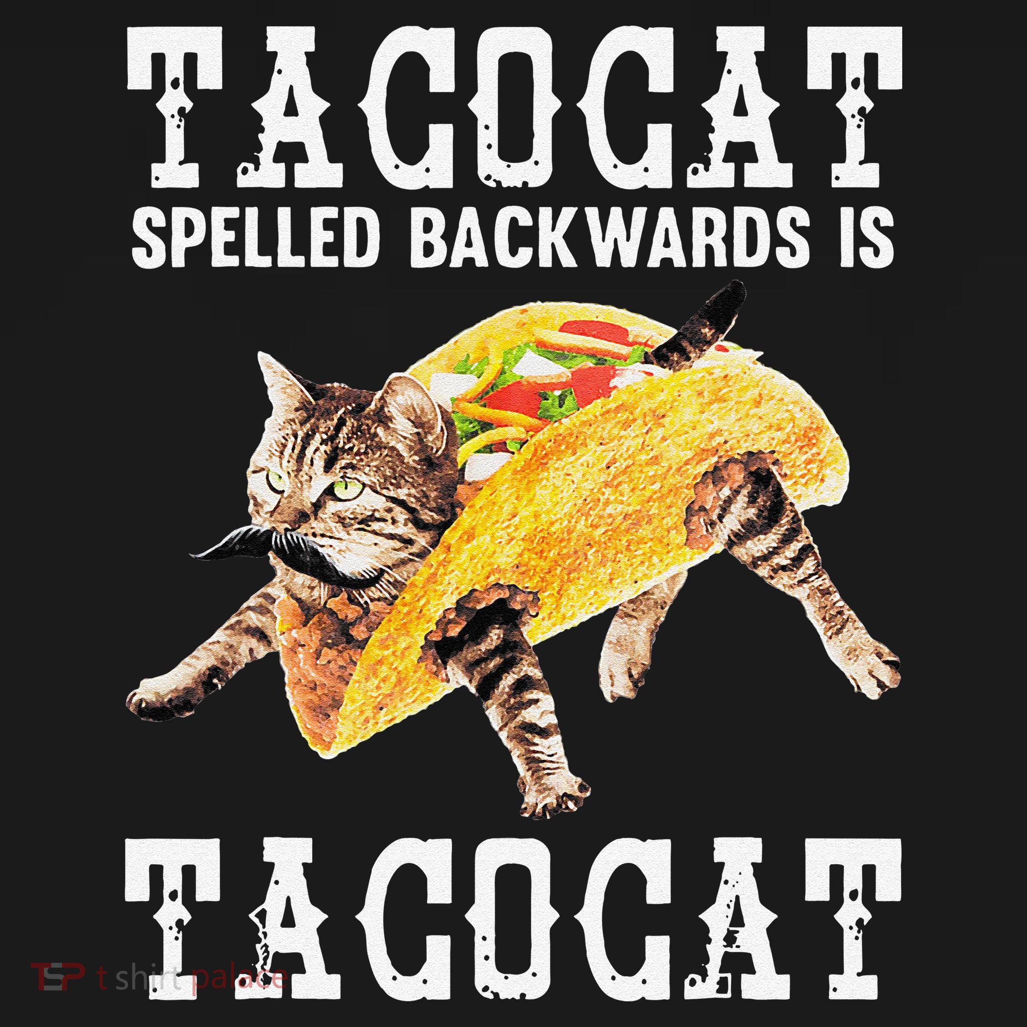 Tacocat Spelled Backward Is Taco Cat Visor