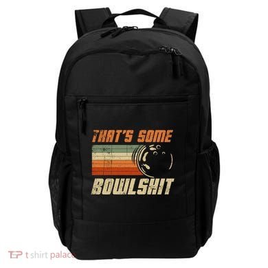 ThatS Some Bowlshit Retro Bowling Bowler Vintage Graphic Gift Backpack