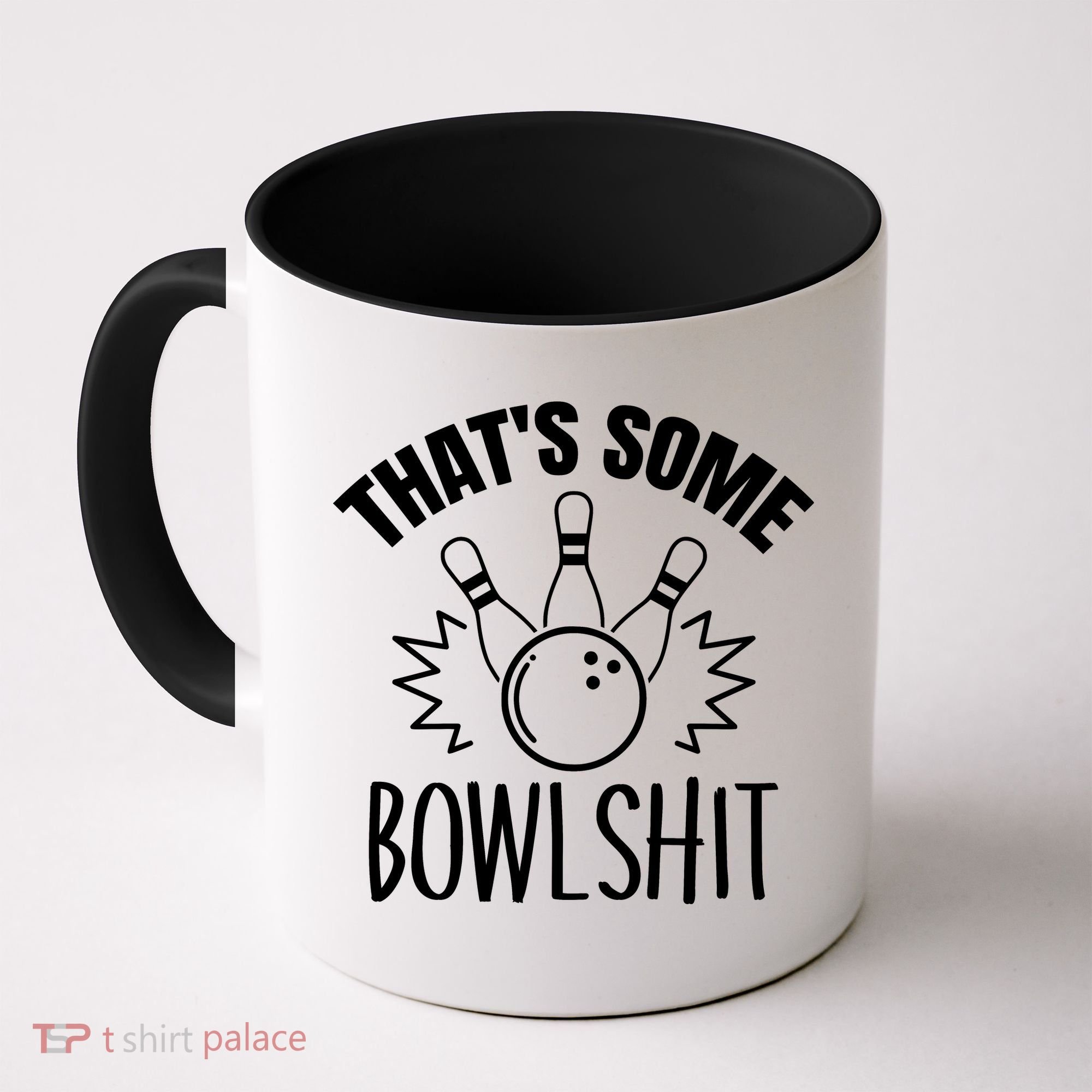 That's Some Bowlshit Funny Bowling Team Party Coffee Mug