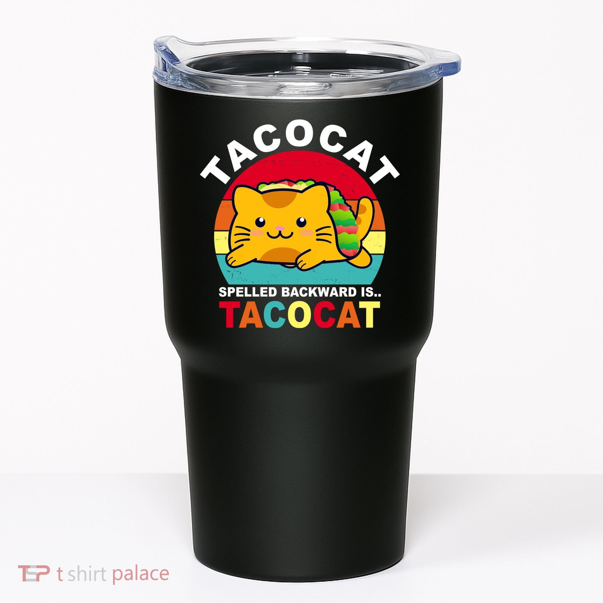 Tacocat Spelled Backward Is Tacocat Funny Tumbler