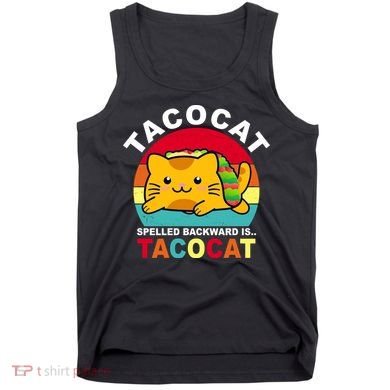 Tacocat Spelled Backward Is Tacocat Funny Tank Top