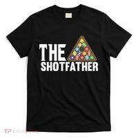 The Shotfather Billiards Dad Gift For Father's Day T-Shirt thumb 0