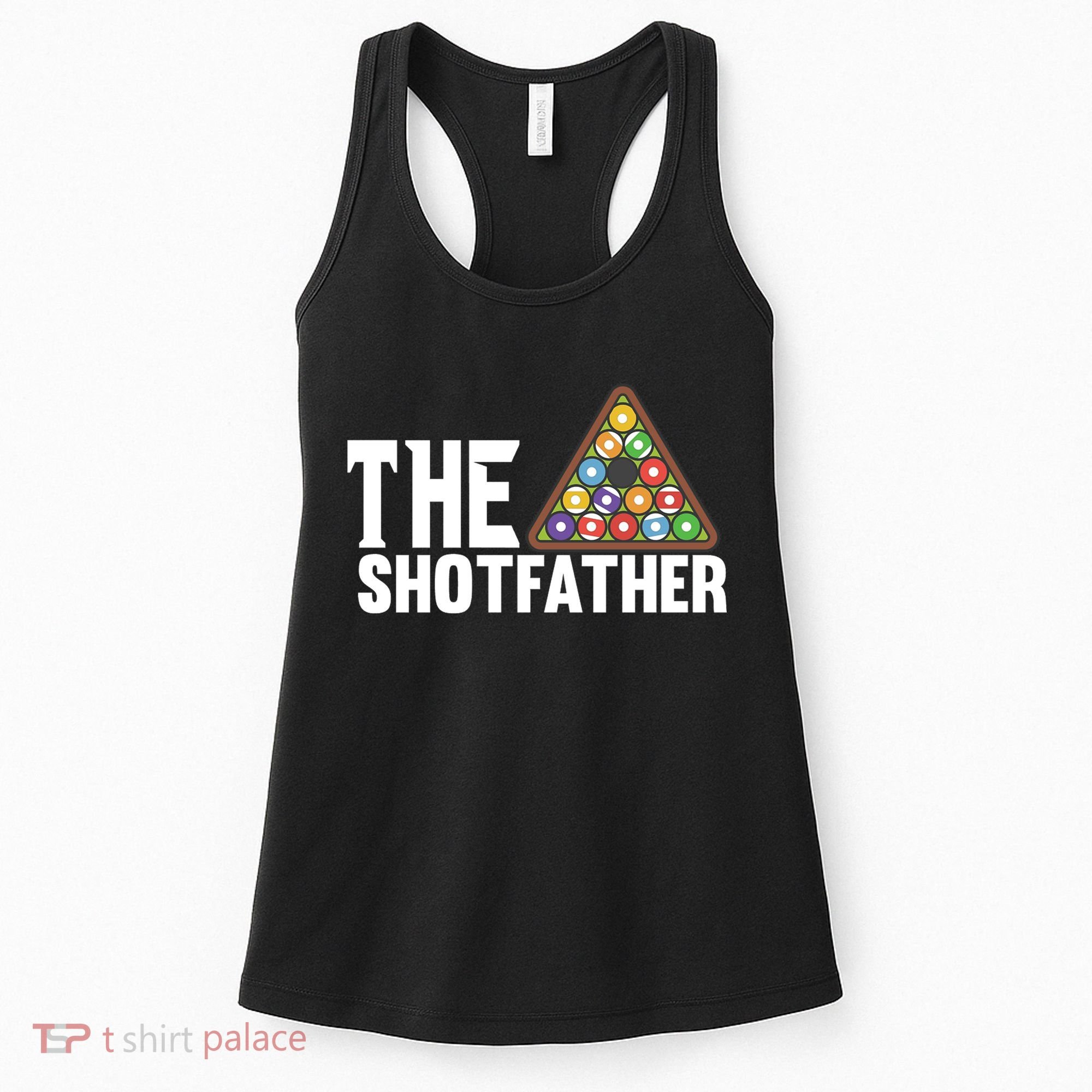 The Shotfather Billiards Dad Gift For Father's Day Women's Tank Top