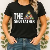 The Shotfather Billiards Dad Gift For Father's Day Women's T-Shirt thumb 2