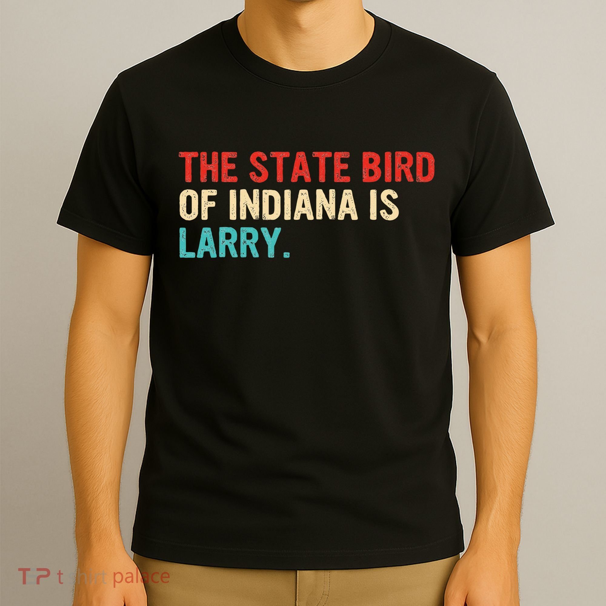 The State Bird Of Indiana Is Larry Vintage T-Shirt