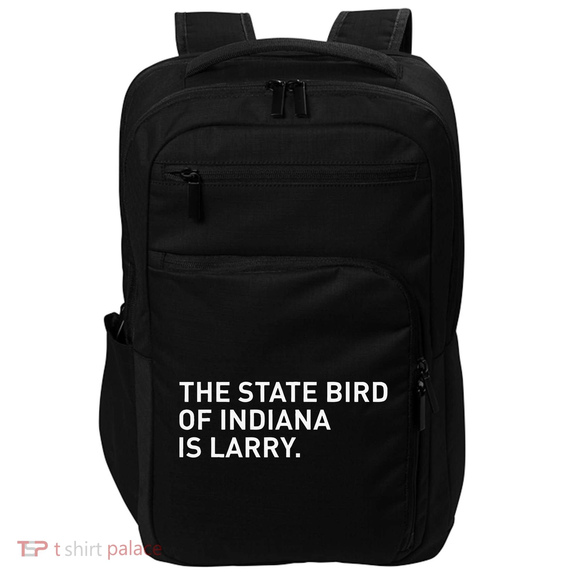 The State Bird Of Indiana Is Larry Impact Tech Backpack