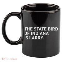 The State Bird Of Indiana Is Larry 11oz C Handle Ceramic Mug thumb 2