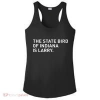 The State Bird Of Indiana Is Larry Ladies PosiCharge Competitor Racerback Tank thumb 0