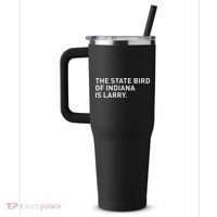 The State Bird Of Indiana Is Larry 40oz Vacuum Insulated Stainless Steel Travel Tumbler thumb 2