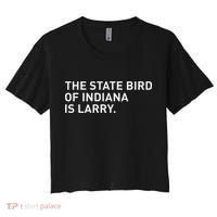 The State Bird Of Indiana Is Larry Women's Crop Top Tee thumb 0