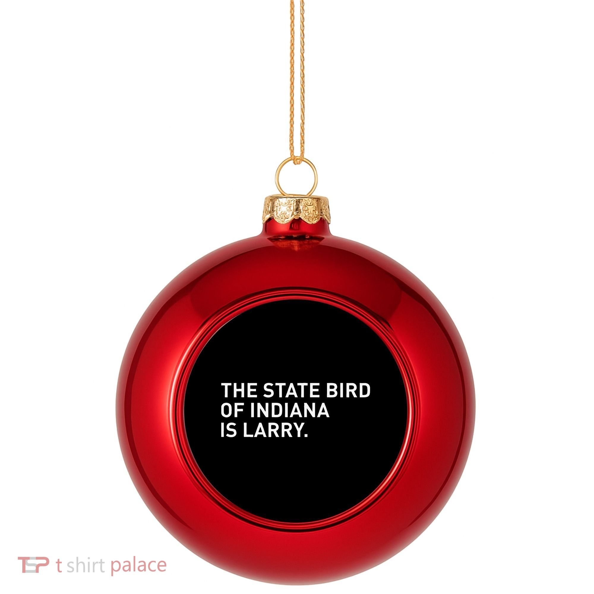 The State Bird Of Indiana Is Larry Plastic Christmas Ball Ornament