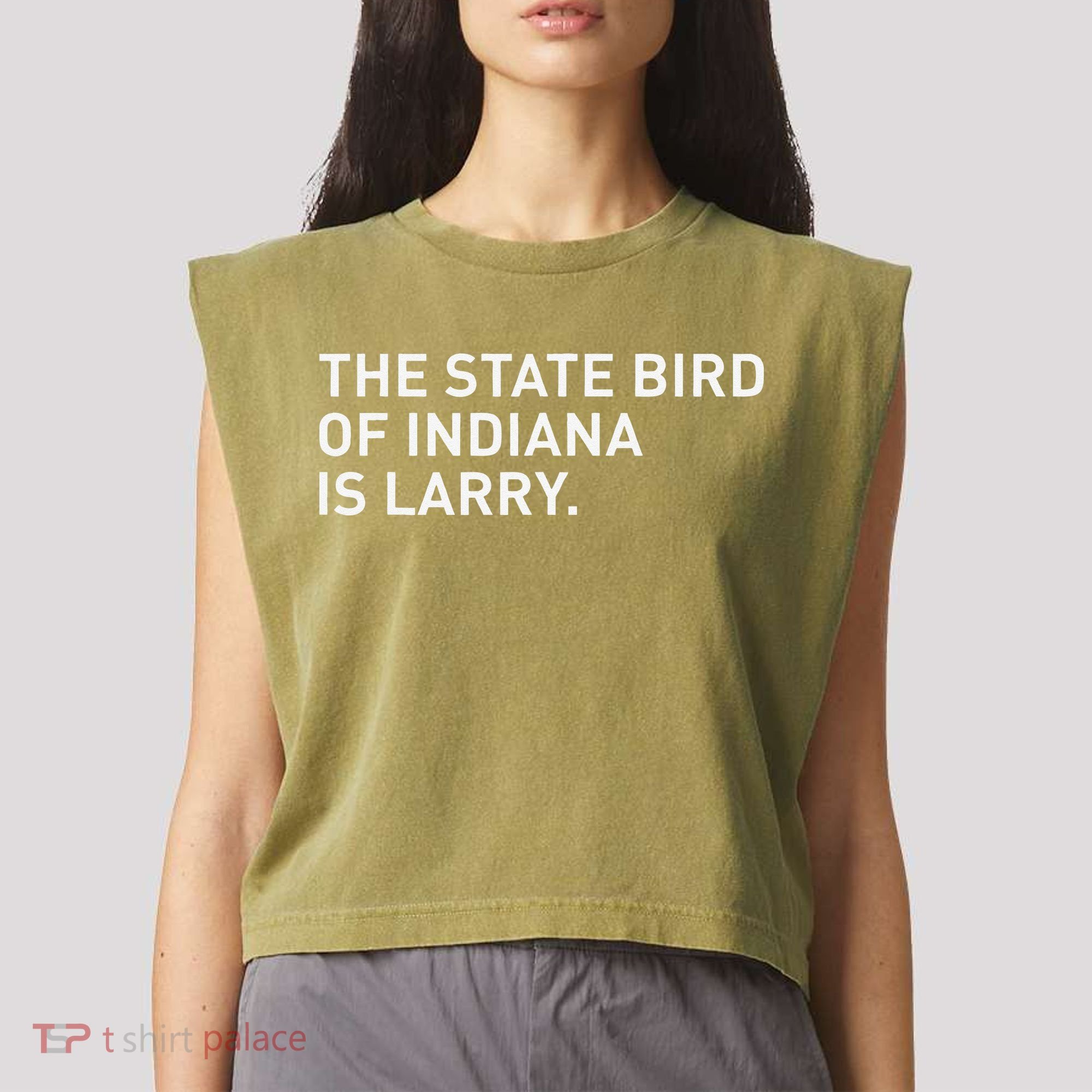 The State Bird Of Indiana Is Larry Garment-Dyed Women's Muscle Tee