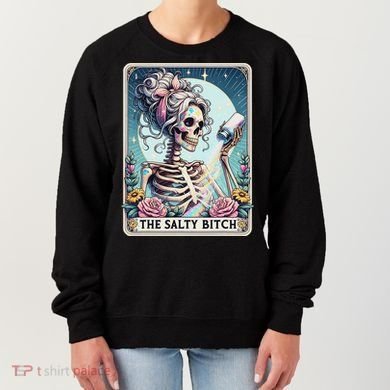 The Salty Bitch Tarot Card Skeleton Women's Sweatshirt
